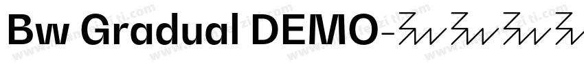 Bw Gradual DEMO字体转换